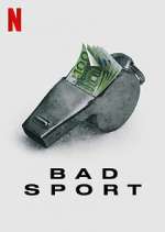 Watch Bad Sport 9Movies