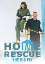 Watch Home Rescue: The Big Fix 9Movies