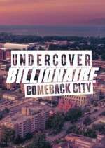 Watch Undercover Billionaire: Comeback City 9Movies