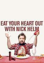 Watch Eat Your Heart Out with Nick Helm 9Movies