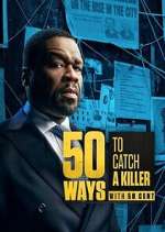 Watch 50 Ways to Catch a Killer 9Movies