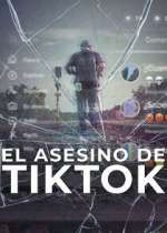 Watch El Asesino de TikTok 9Movies