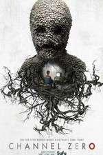Watch Channel Zero 9Movies