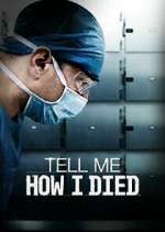 Watch Tell Me How I Died 9Movies