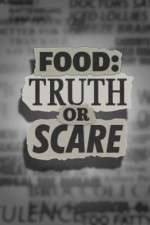 Watch Food Truth or Scare 9Movies