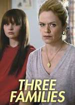 Watch Three Families 9Movies