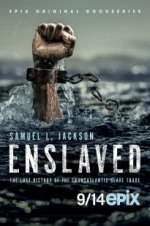 Watch Enslaved 9Movies