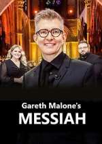 Watch Gareth Malone\'s Messiah 9Movies