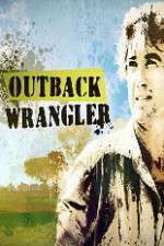 Watch Outback Wrangler 9Movies
