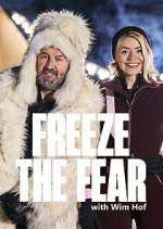Watch Freeze the Fear with Wim Hof 9Movies