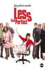 Watch Less Than Perfect 9Movies