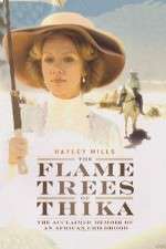 Watch The Flame Trees of Thika 9Movies
