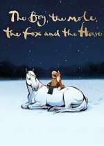 Watch The Boy, the Mole, the Fox and the Horse 9Movies