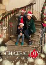 Watch ChÃ¢teau DIY at Christmas 9Movies