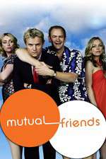 Watch Mutual Friends 9Movies