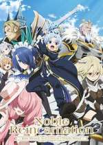 Watch Noble Reincarnation: Born Blessed, So I\'ll Obtain Ultimate Power 9Movies
