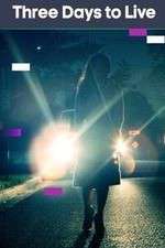 Watch Three Days To Live 9Movies