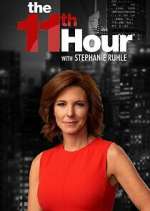 Watch The 11th Hour with Stephanie Ruhle 9Movies