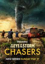 Watch In the Eye of the Storm: Chasers 9Movies