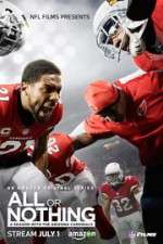 Watch All or Nothing: A Season with the Arizona Cardinals 9Movies