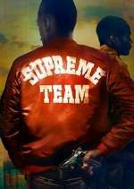 Watch Supreme Team 9Movies
