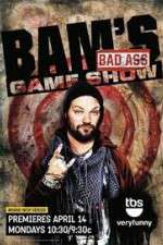 Watch Bam's Bad Ass Game Show 9Movies