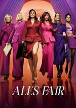 Watch All\'s Fair 9Movies