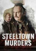 Watch Steeltown Murders 9Movies