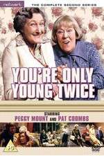 Watch Youre Only Young Twice 9Movies
