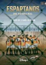 Watch Espartanos. Una historia real 9Movies