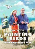 Watch Painting Birds with Jim and Nancy Moir 9Movies