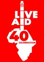 Watch Live Aid at 40: When Rock \'n\' Roll Took on the World 9Movies
