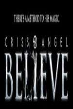 Watch Criss Angel Believe 9Movies