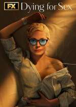 Watch Dying for Sex 9Movies