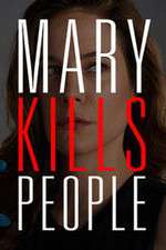 Watch Mary Kills People 9Movies