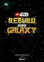 Watch LEGO Star Wars: Rebuild the Galaxy 9Movies