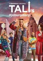 Watch Tali's Joburg Diary 9Movies