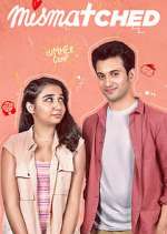 Watch Mismatched 9Movies