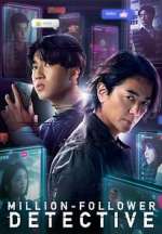 Watch Million-Follower Detective 9Movies