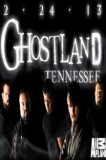 Watch Ghostland Tennessee 9Movies