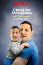 Watch I Think You Should Leave with Tim Robinson 9Movies