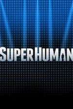 Watch Superhuman 9Movies