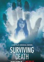 Watch Surviving Death 9Movies