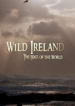 Watch Wild Ireland: The Edge of the World 9Movies