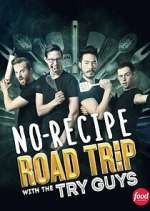 Watch No-Recipe Road Trip with the Try Guys 9Movies