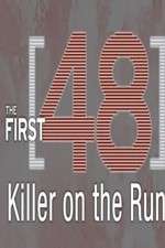 Watch The First 48: Killer on the Run 9Movies