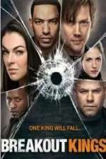 Watch Breakout Kings 9Movies