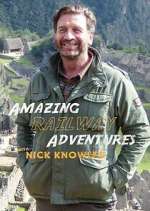 Watch Amazing Railway Adventures with Nick Knowles 9Movies