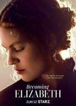 Watch Becoming Elizabeth 9Movies