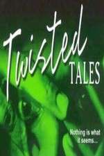Watch Twisted Tales 9Movies